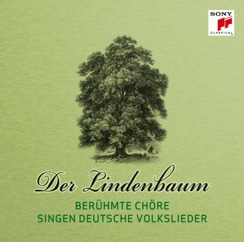 Der Lindenbaum-Ber�hmte Ch�re Singen Volkslieder