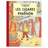 Les Aventures de Tintin: Les Cigares du Pharaon (French Edition of Cigars of the Pharaoh