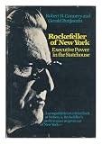 Rockefeller of New York : executive power in the statehouse