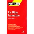 La B�te humaine, Emile Zola