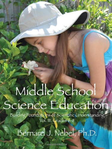 middle school science education building foundations of scientific understanding vol iii grades 6 8