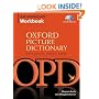 The Oxford Picture Dictionary Second Edition Low Intermediate Workbook