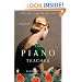 The Piano Teacher: A Novel