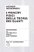 I principi fisici della teoria dei quanti