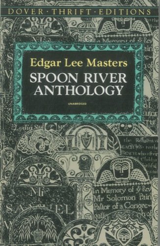 Spoon River Anthology: An Annotated Edition, by Edgar Lee (ed.) Masters Spoon River Anthology: An Annotated Edition, by Edgar Lee (ed.) Masters