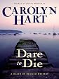 Dare to Die