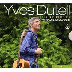 Anthologie Yves Duteil : Dans L'Air Des Mots (6 CD)