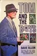 TOM AND THE BOYS (Zebra books)