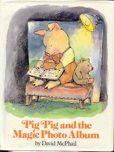 Pig Pig and the Magic Photo Album