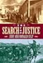 The Search for Justice