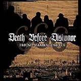 Death Before Dishonor｜Friends Family Forever