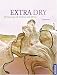 Extra dry - Die neue Lust am T