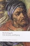 Michelangelo : life, letters, and poetry
