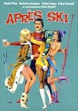 Apres ski (Original French ONlY Version - No English Options)