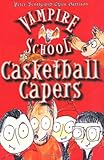 Casketball capers