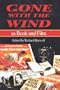Gone with the Wind as Book and Film