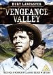 Vengeance Valley [1951] [DVD]
