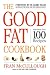 Books : The Good Fat Cookbook