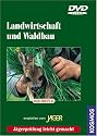 Landwirtschaft und Waldbau