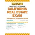 Barron's How to Prepare for the California Real Estate Examinations (Salesperson, Broker, Appraiser) (Barron's How to Prepare for the California Real Estate Exam) (Paperback)