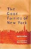 The Good Fairies of New York