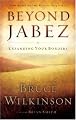 Beyond Jabez: Expanding Your Borders