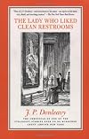 The Lady Who Liked Clean Rest Rooms