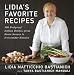 Books : Lidia's Favorite Recipes: 100 Foolproof Italian Dishes, from Basic Sauces to Irresistible Entrées