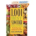 1,001 Best Slow-Cooker Recipes: The Only Slow-Cooker Cookbook You'll Ever Need