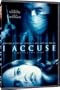 I Accuse