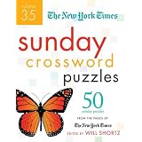 TheNewYorkTimesSundayCrosswordPuzzlesVolume35:50SundayPuzzlesfromthePagesofTheNewYorkTimes