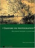 Revue Gourcuff Gradenigo  / Gravure ou photographie ? : Une curiosité artistique : le cliché-verre
