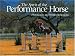The Spirit of the Performance Horse: Photographs and Written Reflections (Primedia)