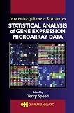 Statistical Analysis of Gene Expression Microarray Data (Chapman and Hall CRC Interdisciplinary Statistics Series)
