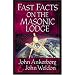 Fast Facts� on the Masonic Lodge (Fast Facts (Harvest House Publishers))