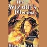 The Wizard's Dilemma: Young Wizard Series, Book 5
