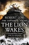 The Kingdom Series - The Lion Wakes (Kingdom (Harper Collins))