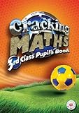 Cracking maths. 3rd class pupil's book