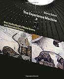 The experience machine : Stan VanderBeek's Movie-Drome and expanded cinema