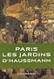 Les jardins du baron Haussmann