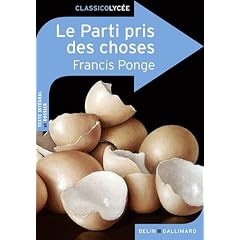 Classico Le Parti pris des choses de Francis Ponge