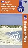 Shetland - Mainland South (OS Explorer Map Active) (OS Explorer Map Active)
