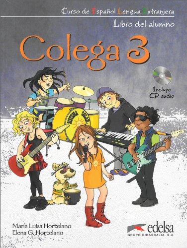 Colega 3: Libro del Alumno + Cuaderno de Ejercicios + CD (Pack) 3 (Spanish Edition)