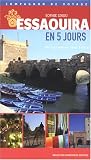 Essaouira en Cinq Jours