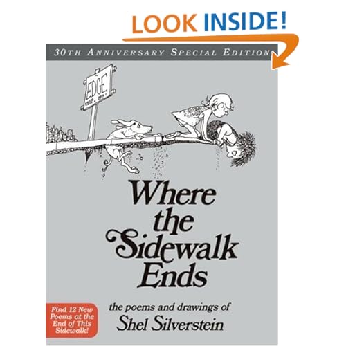 Where the Sidewalk Ends 30th Anniversary Edition: Poems and Drawings