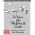 Where the Sidewalk Ends 30th Anniversary Edition: Poems and Drawings