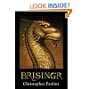 Brisingr: Or the Seven Promises of Eragon Shadeslayer and Saphira Bjartskular (Inheritance Cycle)