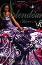 Splendour: A Luxe novel