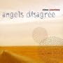 Angels Disagree