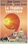 Th��tre quantique (Le)